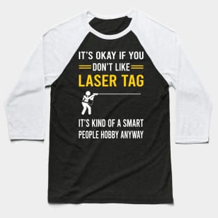 Smart People Hobby Laser Tag Baseball T-Shirt